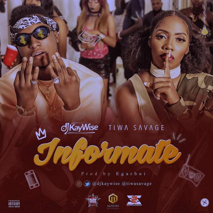 DJ Kaywise - Informate (feat. Tiwa Savage)