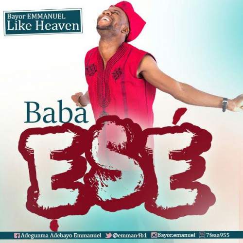 Bayor Emmanuel - Baba Ese