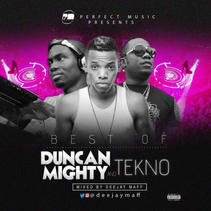 DJ Maff - Best Of Duncan Mighty & Tekno Mix