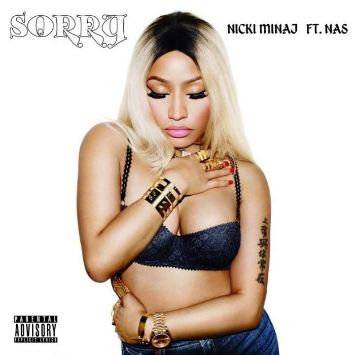 Nicki Minaj - Sorry (feat. Nas)