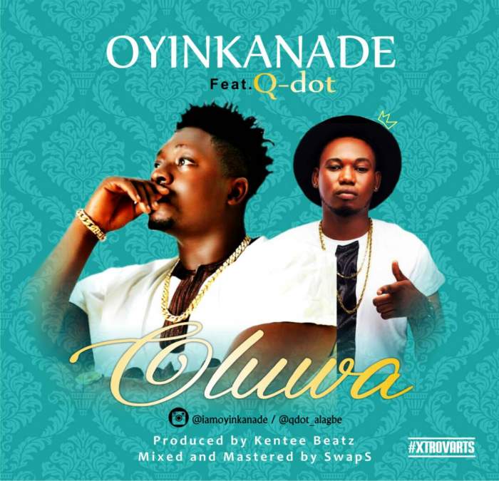 Oyinkanade - Oluwa (feat. Qdot)