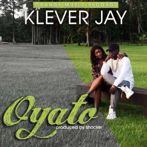 Klever Jay - Oyato