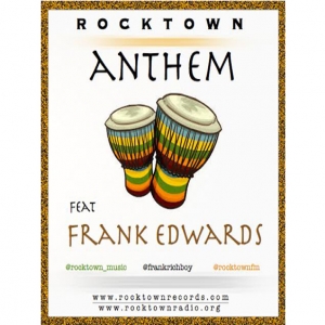 Frank Edwards - Rocktown Anthem