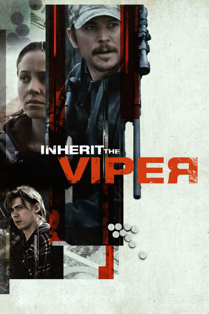 Inherit the Viper (2019) - Netnaija Movies