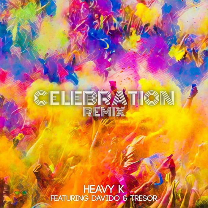 Heavy-K - Celebration (Remix) [feat. Davido & Tresor]