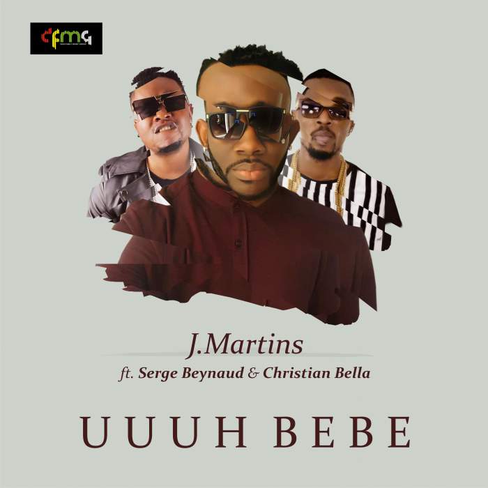 J. Martins - Uuuh Bebe (feat. Serge Beynaud & Christian Bella)