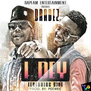 Bradez - I Dey (feat. 9ice)