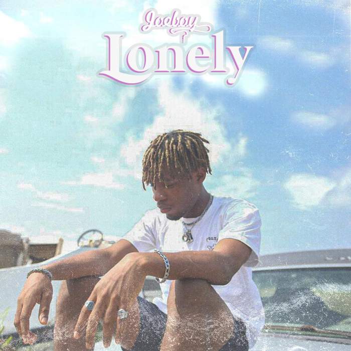 Music: Joeboy - Lonely