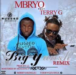 Mbryo - Big Yansh (Remix) [feat. Terry G]