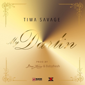 Tiwa Savage - My Darlin