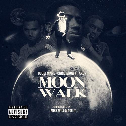 Gucci Mane - Moon Walk (feat. Chris Brown & Akon)