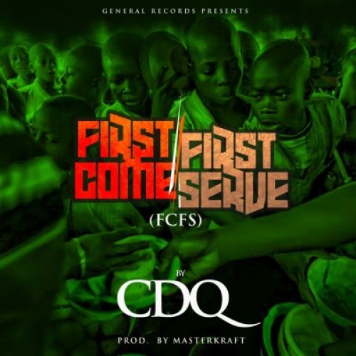 CDQ - First Come First Serve