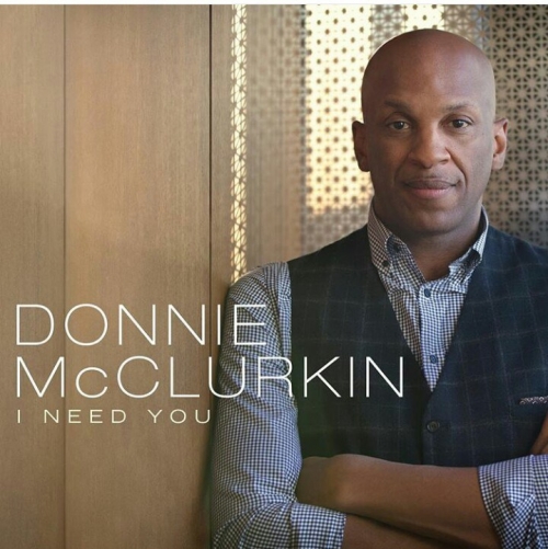 Donnie McClurkin - I Need You