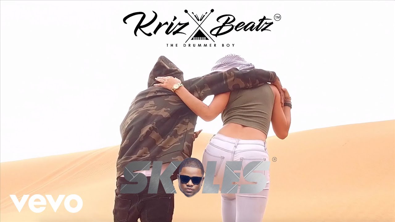 Krizbeatz - Boss Whine (feat. Skales)