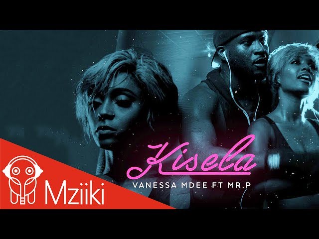 Vanessa Mdee - Kisela (feat. Mr. P - P-Square)