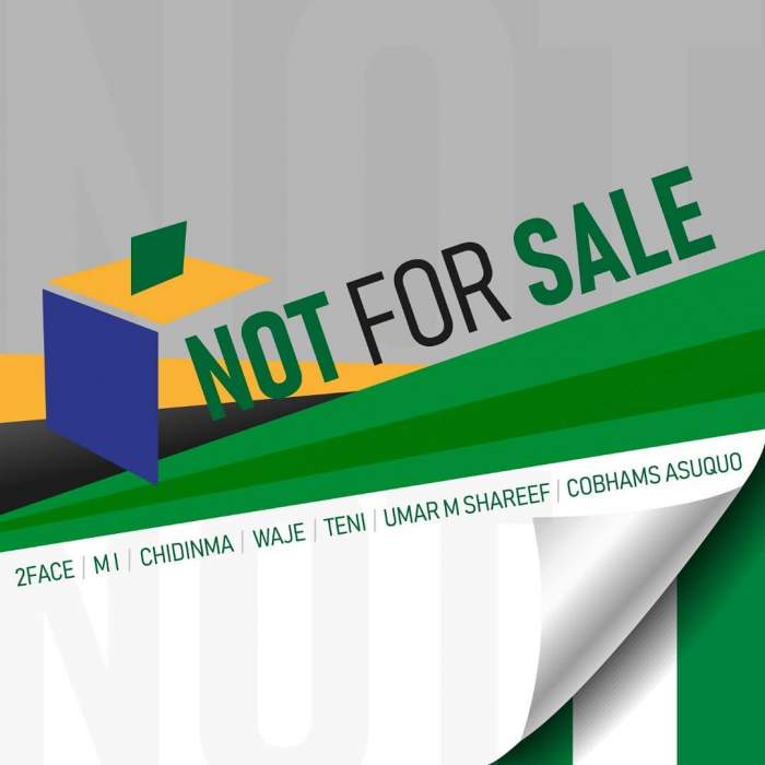 2Baba, M.I Abaga, Teni, Chidinma, Waje, Umar M Shareef & Cobhams Asuquo - Not For Sale