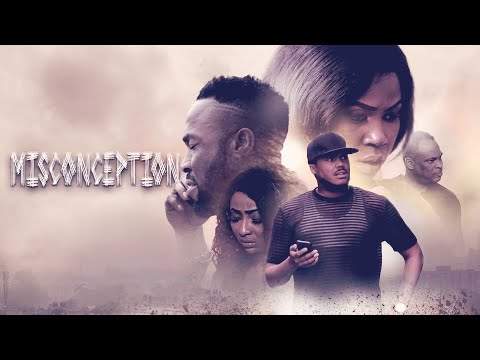 Nollywood Movie: Misconception (2020)