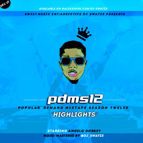 DJ Swayze - Popular Demand Mix (Season 12)