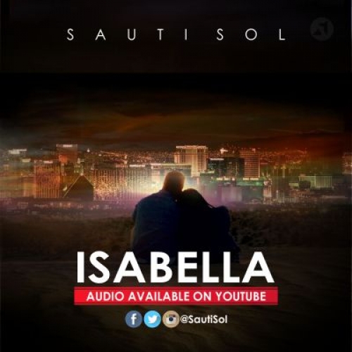 Sauti Sol - Isabella