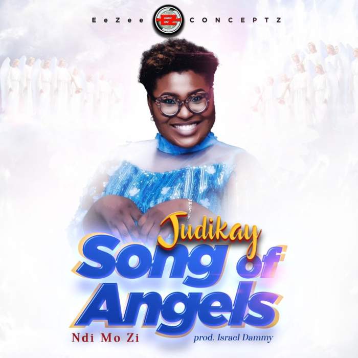 Judikay - Song of Angels (Ndi Mo Zi)