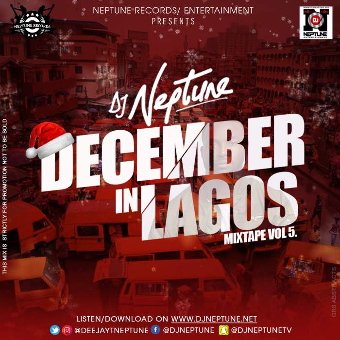 DJ Neptune - December In Lagos Mixtape (Vol. 5)