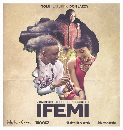 Tolu - Ife Mi (feat. Don Jazzy)