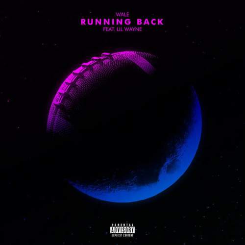 Wale - Running Back (feat. Lil Wayne)