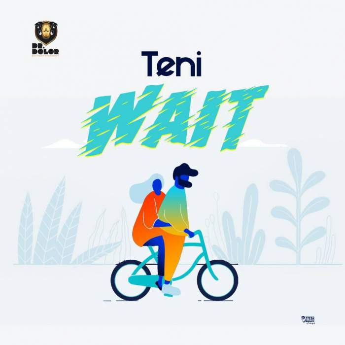 Teni - Wait