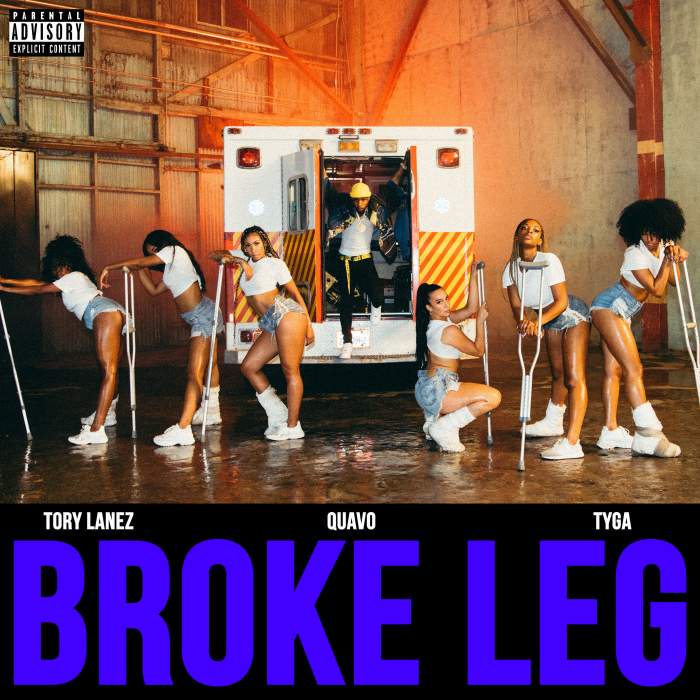 Tory Lanez, Quavo & Tyga - Broke Leg