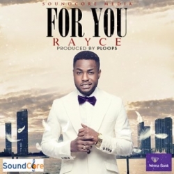 Rayce - For You
