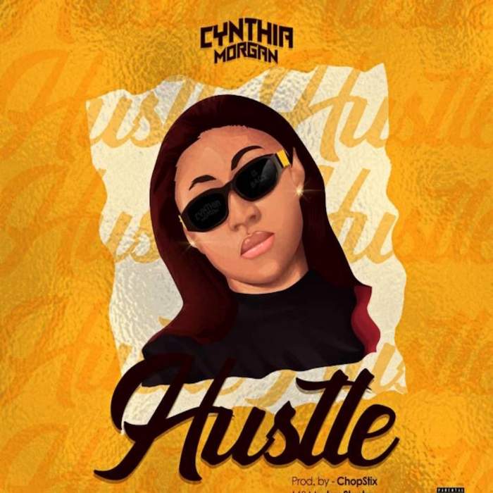 Cynthia Morgan - Hustle