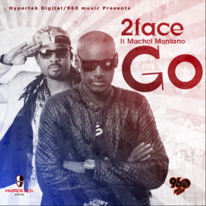 2Face - Go (feat. Machel Montano)