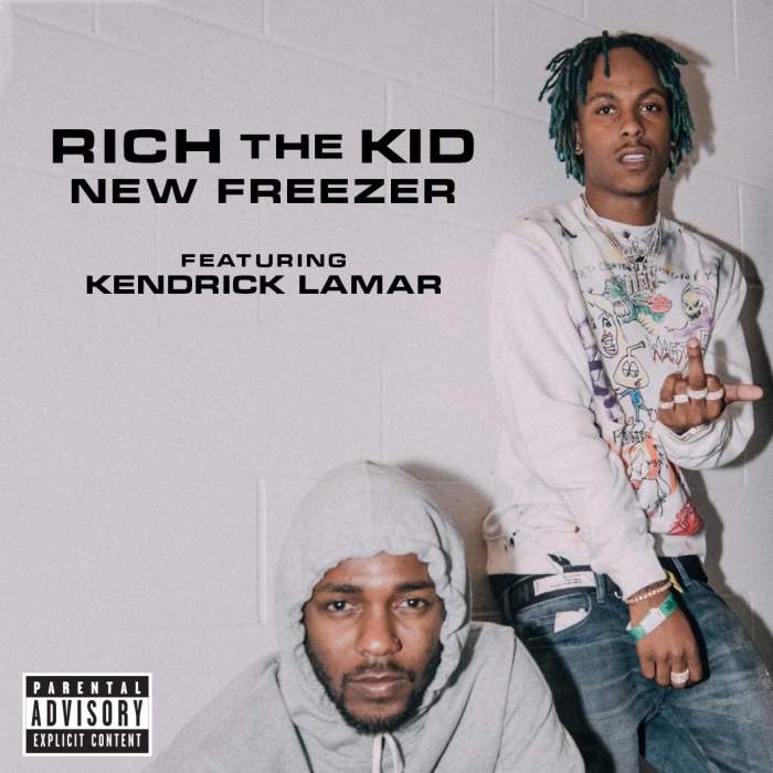 Rich The Kid - New Freezer (feat. Kendrick Lamar)