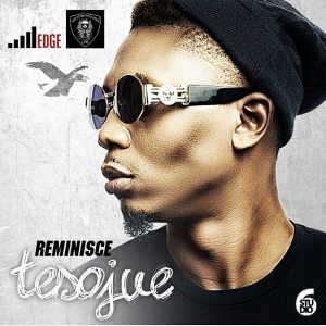 Reminisce - Tesojue