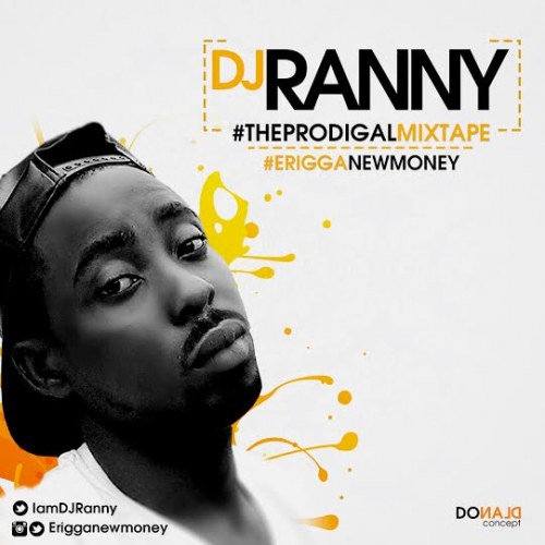 DJ Ranny - The Prodigal Mix (Erigga)