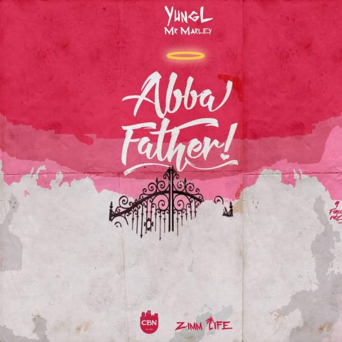 Yung L - Abba Father