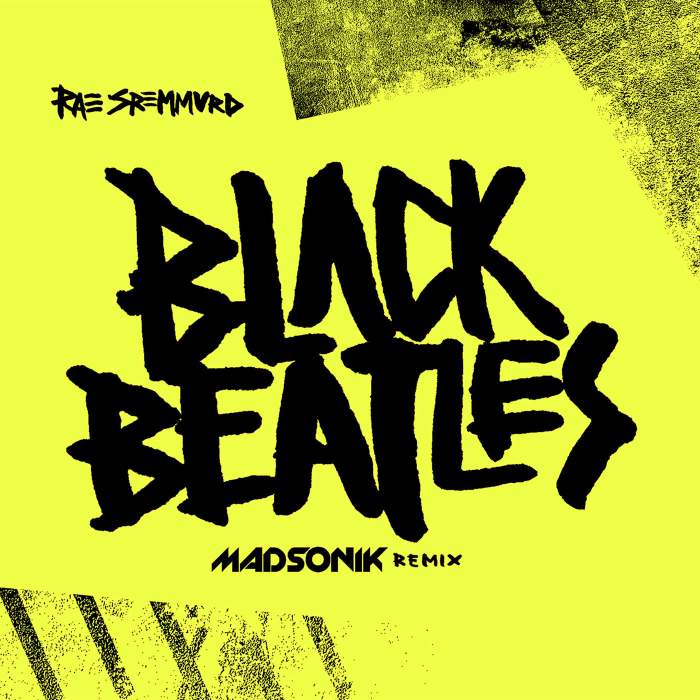 Rae Sremmurd - Black Beatles (Madsonik Remix)