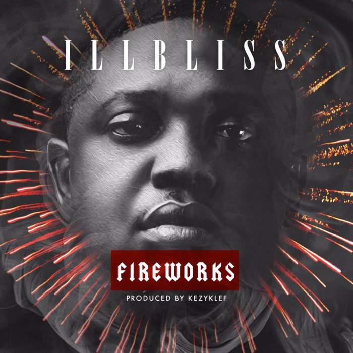 iLLBLiSS - Fireworks