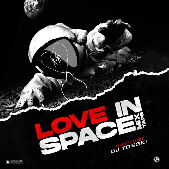 DJ Tosski - Love in Space Mixtape