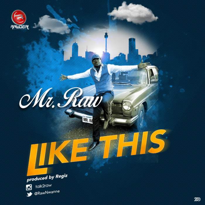 Mr Raw - Like This