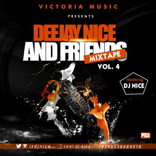 DJ Nice - DJ Nice & Friends Mix (Vol. 4)