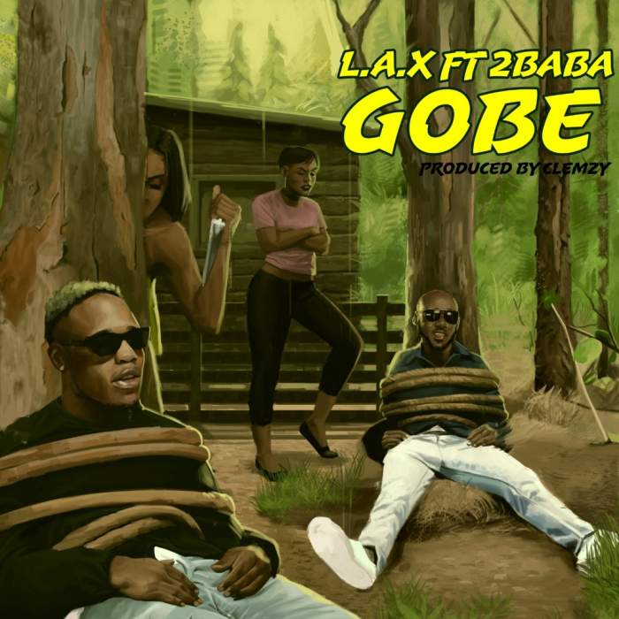 L.A.X - Gobe (feat. 2Baba)