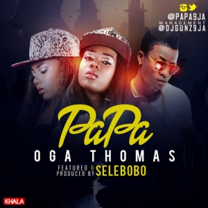 Papa - Oga Thomas (feat. Selebobo)