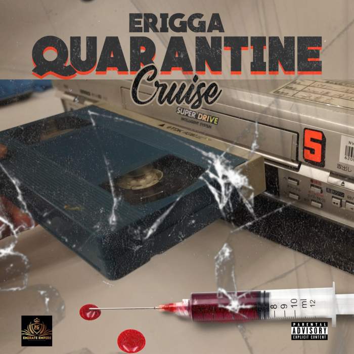 Erigga - Quarantine Cruise