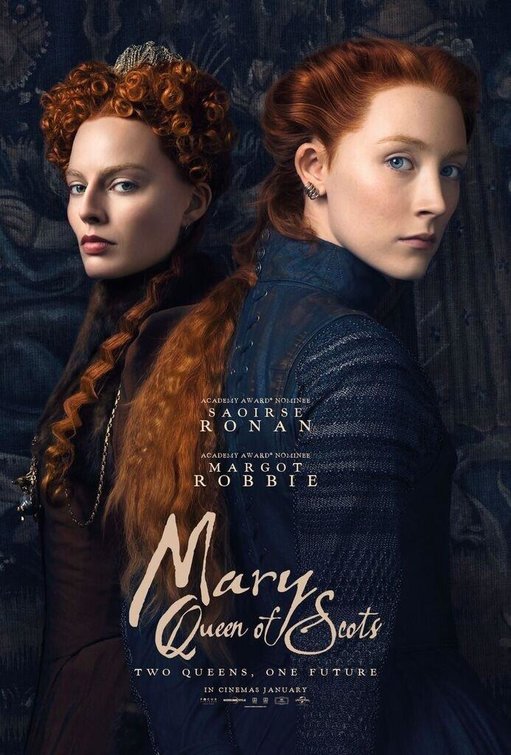 Movie: Mary Queen of Scots (2018)