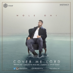 Wole Oni - Cover Me Lord