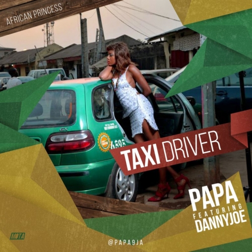 Papa - Taxi Driver (feat. DannyJoe)