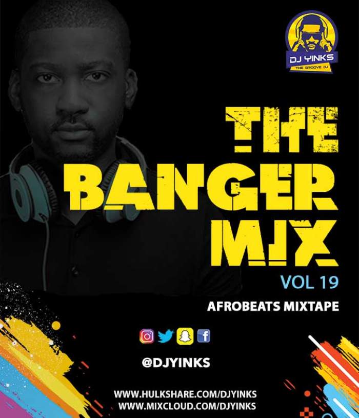 DJ Yinks - The Banger Mix (Vol. 19)