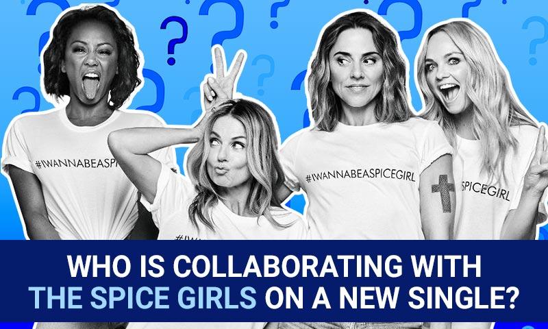 Who is collaborating with the Spice Girls on a new single?