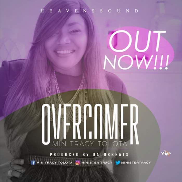 Tracy Tolota - Overcomer